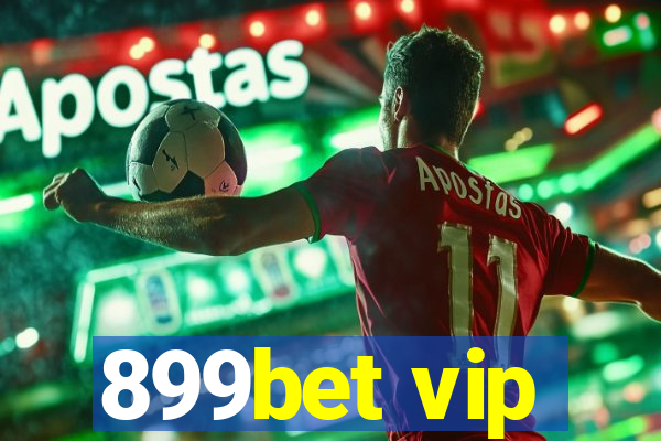 899bet vip